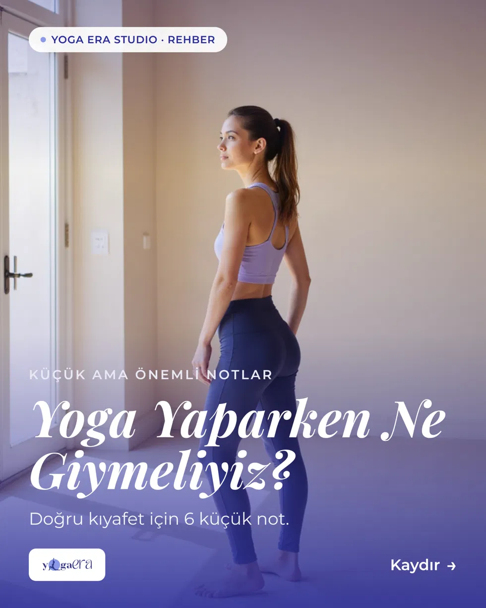 Hamakla Yoga Yaparken Ne Giymeliyiz? Yoga Kıyafet Seçimi
